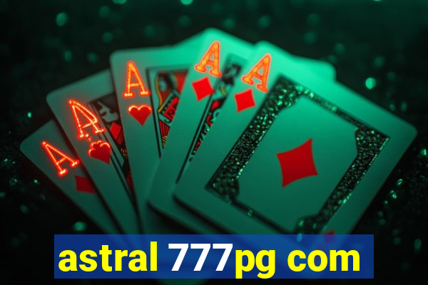 astral 777pg com